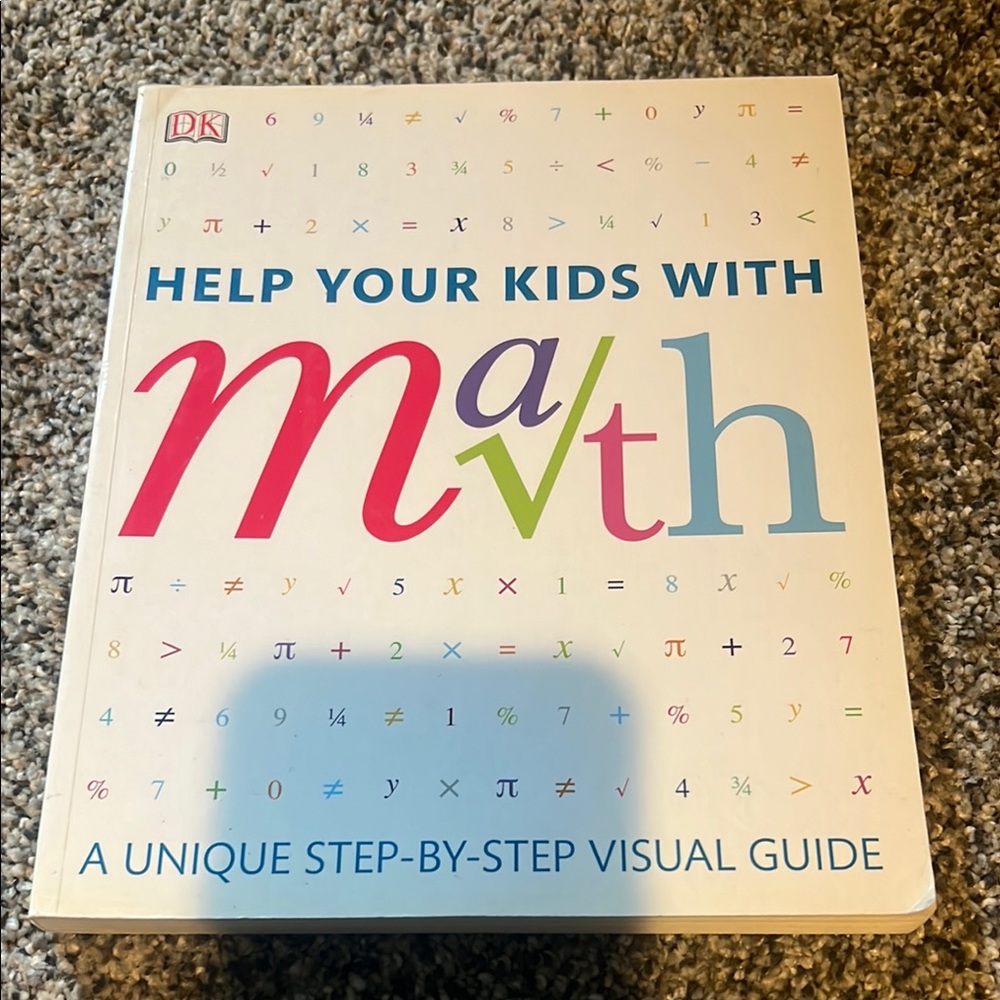 Help Your Kids with Math Step by Step Visual Guide Book - Picture 1 of 3